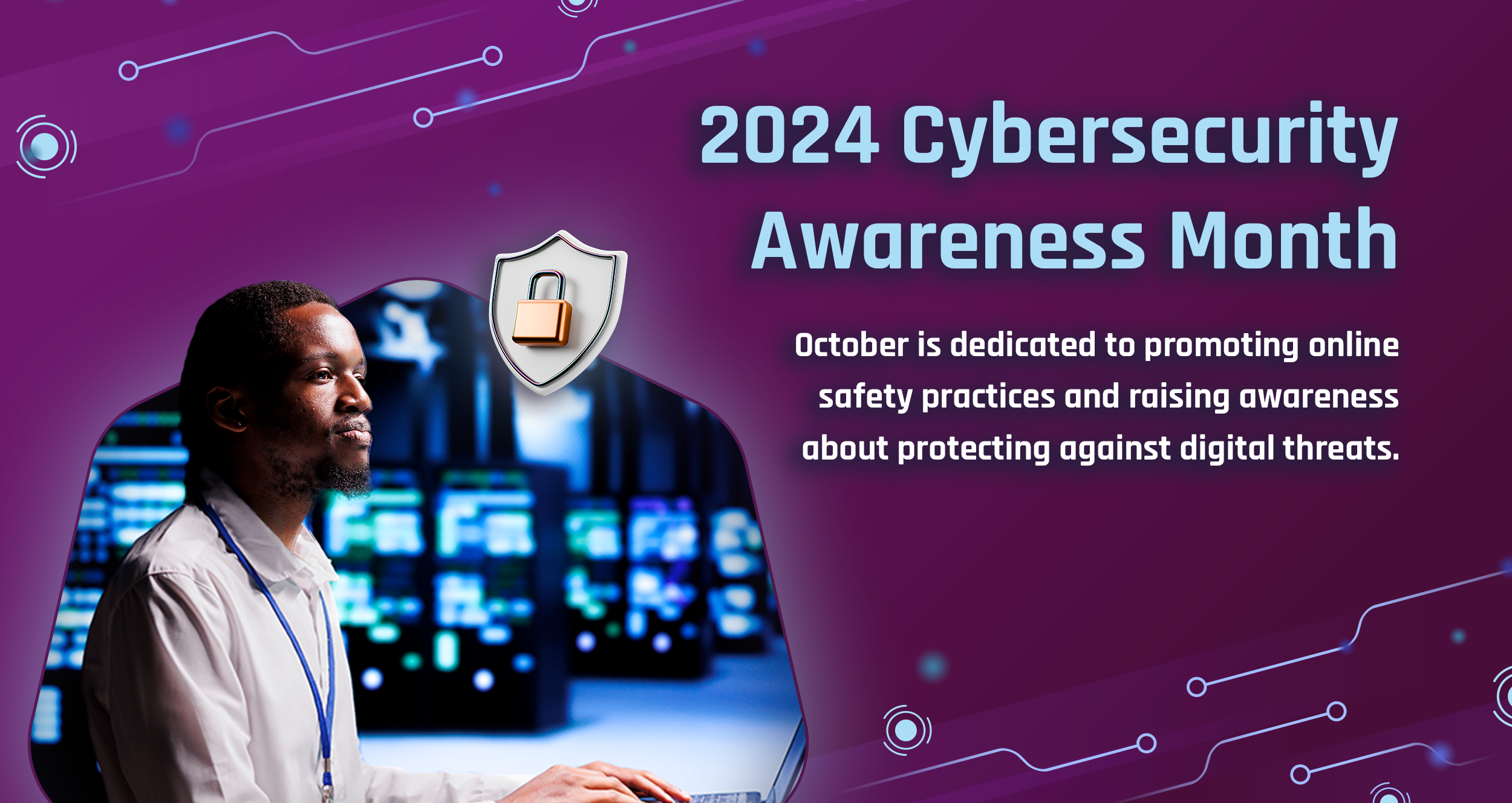 Cybersecurity Awareness Month 2024 – Protecting Everyone – WePro-Solutions