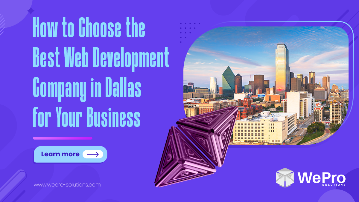 How to choose the best Dallas web development company